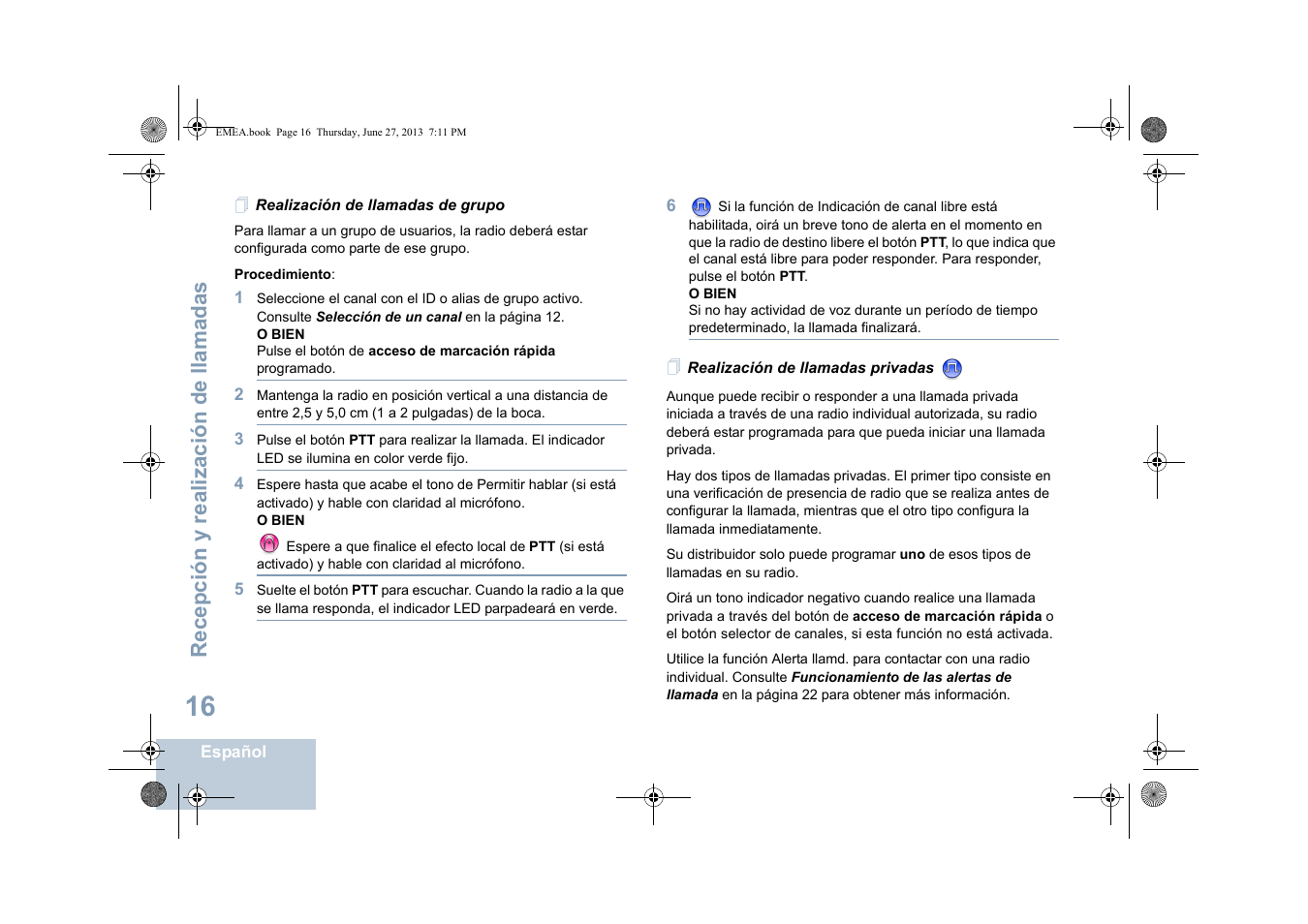 Realización de llamadas de grupo, Realización de llamadas privadas, Ulte realización de llamadas privadas | Recepción y realización de llamadas | Motorola DP 1400 User Manual | Page 200 / 402