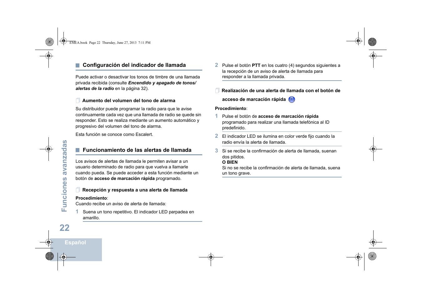 Configuración del indicador de llamada, Aumento del volumen del tono de alarma, Funcionamiento de las alertas de llamada | Recepción y respuesta a una alerta de llamada, Funciones avanzadas | Motorola DP 1400 User Manual | Page 206 / 402