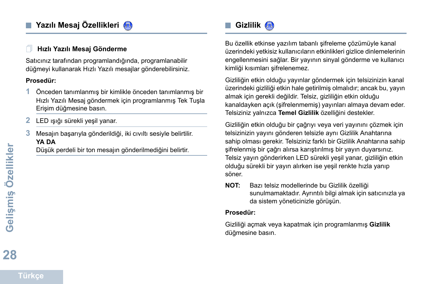 Yazılı mesaj özellikleri, Hızlı yazılı mesaj gönderme, Gizlilik | Sayfa 28 gizlilik, Sayfa 28 | Motorola DP 1400 User Manual | Page 254 / 402