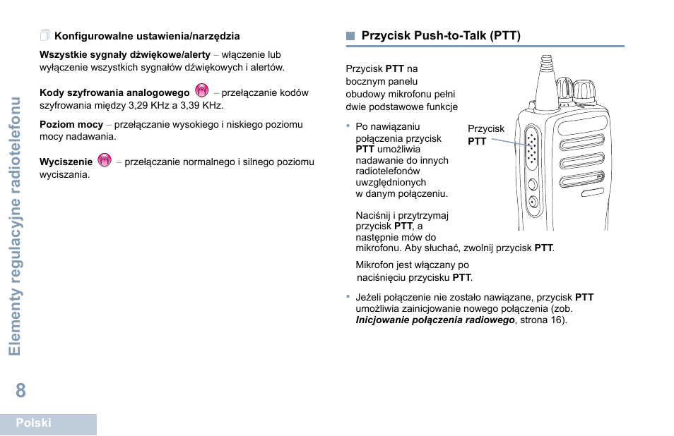 Konfigurowalne ustawienia/narzędzia, Przycisk push-to-talk (ptt), Elementy regulacyjne radiotelefonu | Motorola DP 1400 User Manual | Page 278 / 402