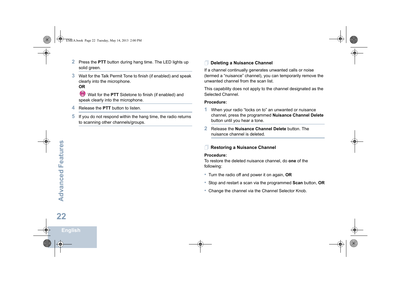 Deleting a nuisance channel, Restoring a nuisance channel, Advanced features | Motorola DP 1400 User Manual | Page 30 / 402