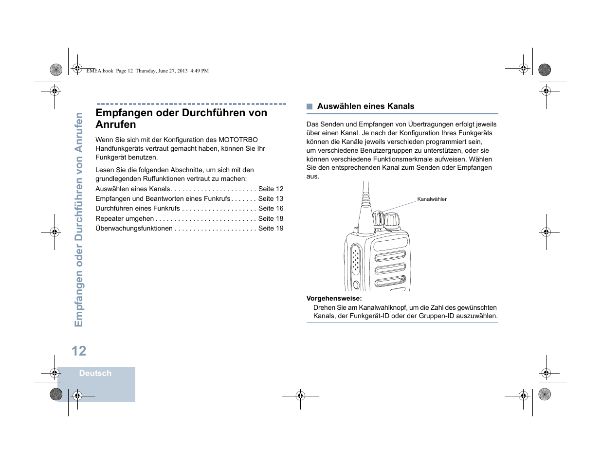 Empfangen oder durchführen von anrufen, Auswählen eines kanals | Motorola DP 1400 User Manual | Page 64 / 402