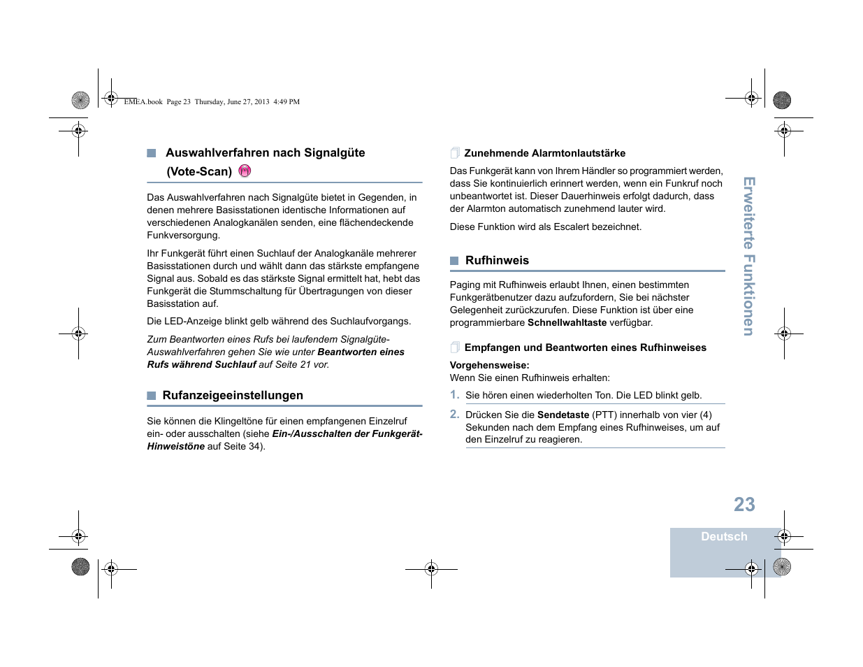 Auswahlverfahren nach signalgüte (vote-scan), Rufanzeigeeinstellungen, Zunehmende alarmtonlautstärke | Rufhinweis, Empfangen und beantworten eines rufhinweises, Seite 23 rufhinweis, Seite 23, Erweiterte funktionen | Motorola DP 1400 User Manual | Page 75 / 402