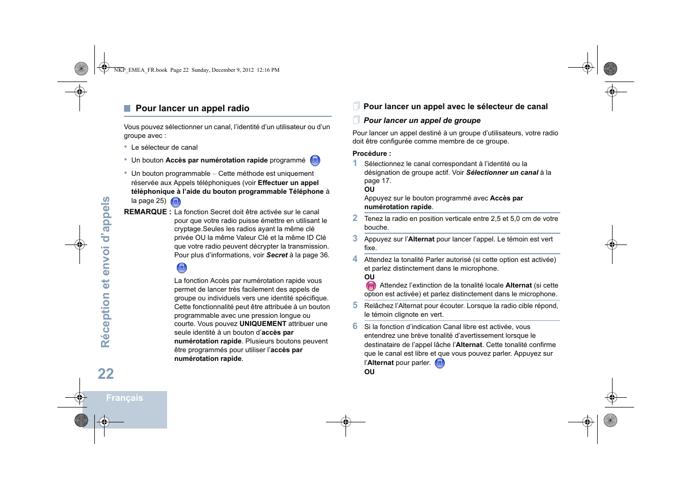 Pour lancer un appel radio, Pour lancer un appel avec le sélecteur de canal, Pour lancer un appel de groupe | Pour lancer un appel avec le sélecteur de canal 22, Réception et envoi d’appels | Motorola DP 2400 User Manual | Page 134 / 472