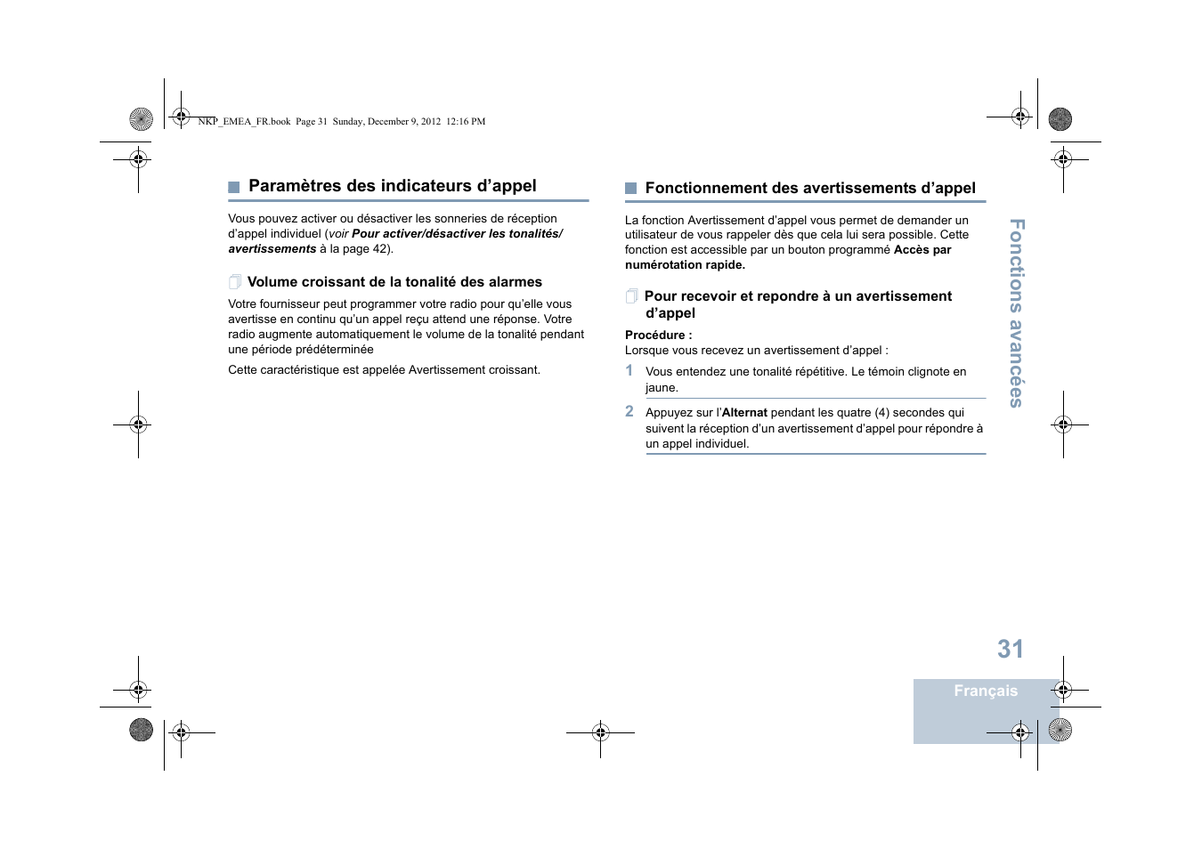 Paramètres des indicateurs d’appel, Volume croissant de la tonalité des alarmes, Fonctionnement des avertissements d’appel | Fonctionnement des avertissements d’appel à l, Fonctions avancées | Motorola DP 2400 User Manual | Page 143 / 472