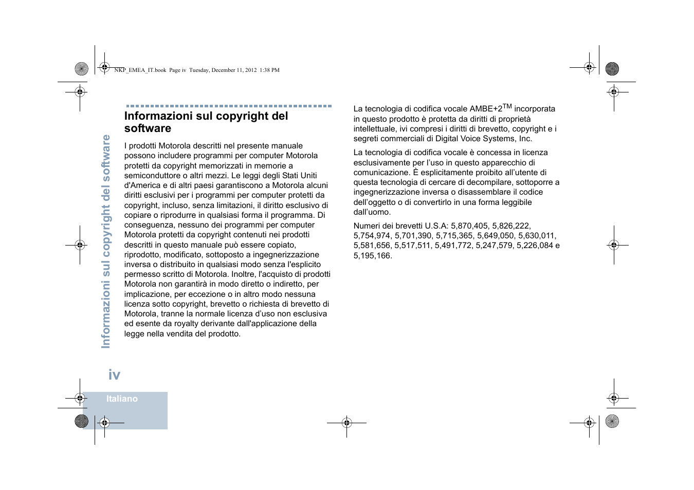 Informazioni sul copyright del software | Motorola DP 2400 User Manual | Page 162 / 472