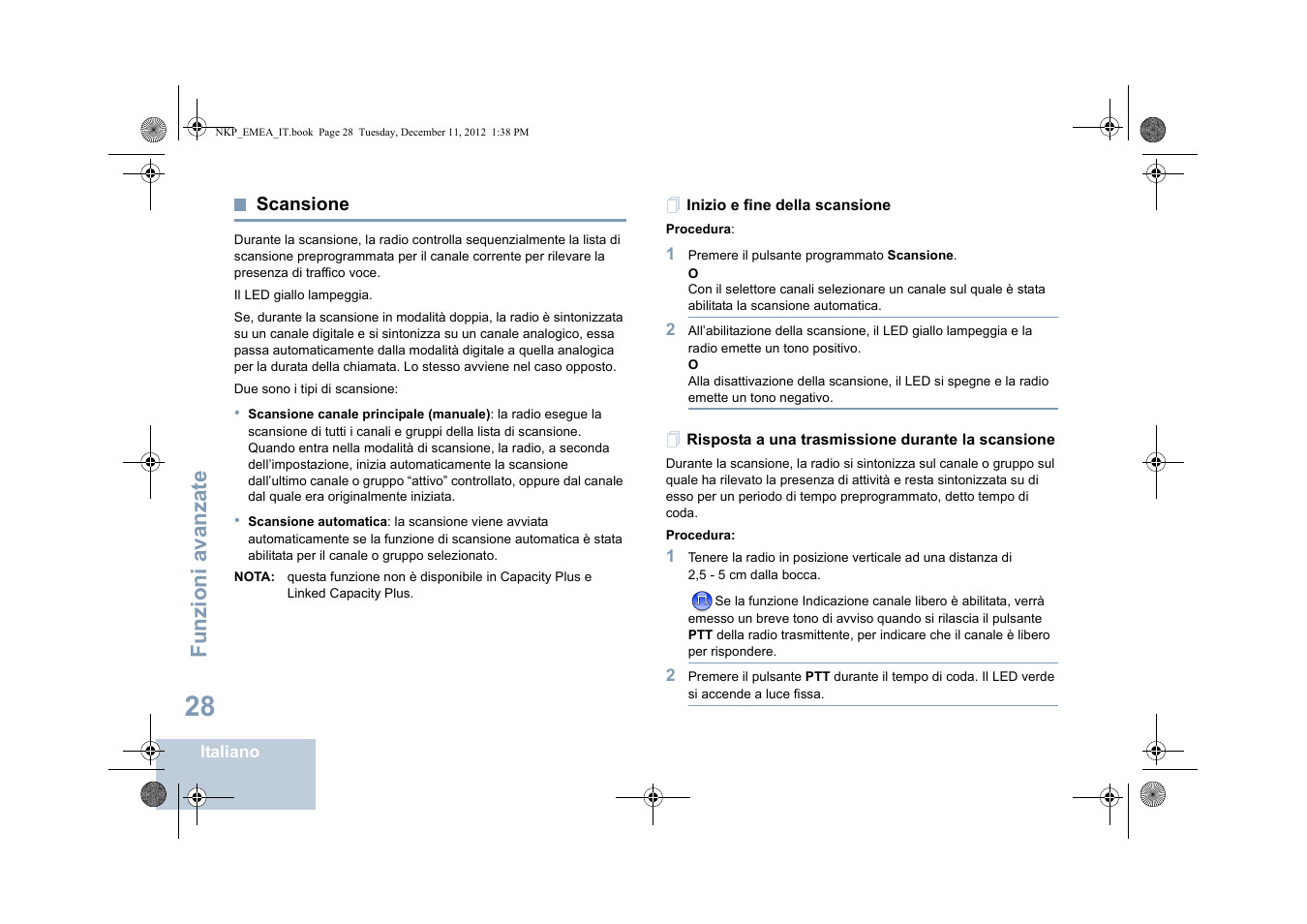 Scansione, Inizio e fine della scansione, Risposta a una trasmissione durante la scansione | Funzioni avanzate | Motorola DP 2400 User Manual | Page 192 / 472