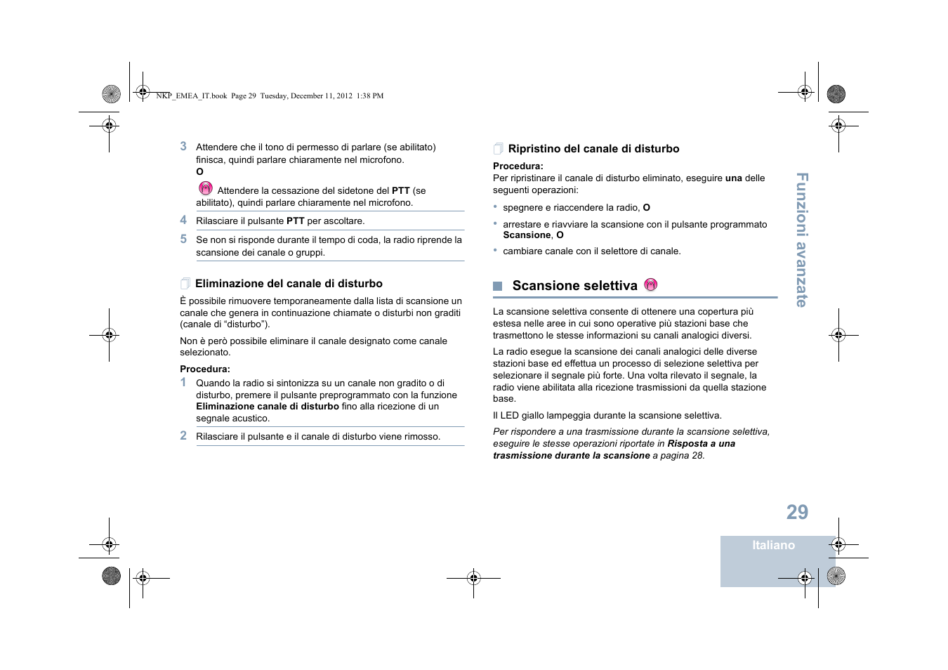 Eliminazione del canale di disturbo, Ripristino del canale di disturbo, Scansione selettiva | Funzioni a vanza te | Motorola DP 2400 User Manual | Page 193 / 472