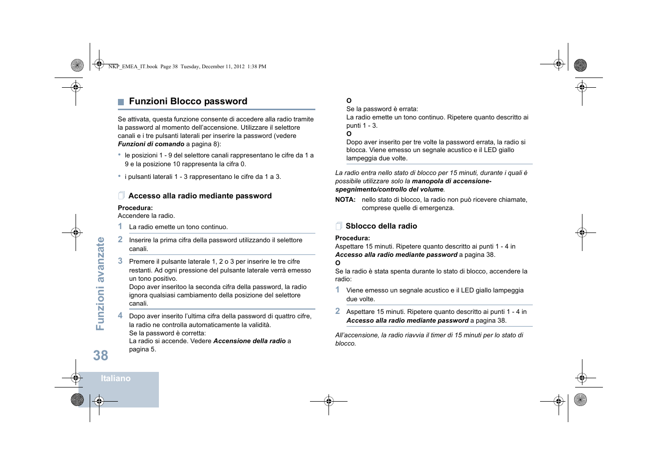 Funzioni blocco password, Accesso alla radio mediante password, Sblocco della radio | Funzioni avanzate | Motorola DP 2400 User Manual | Page 202 / 472