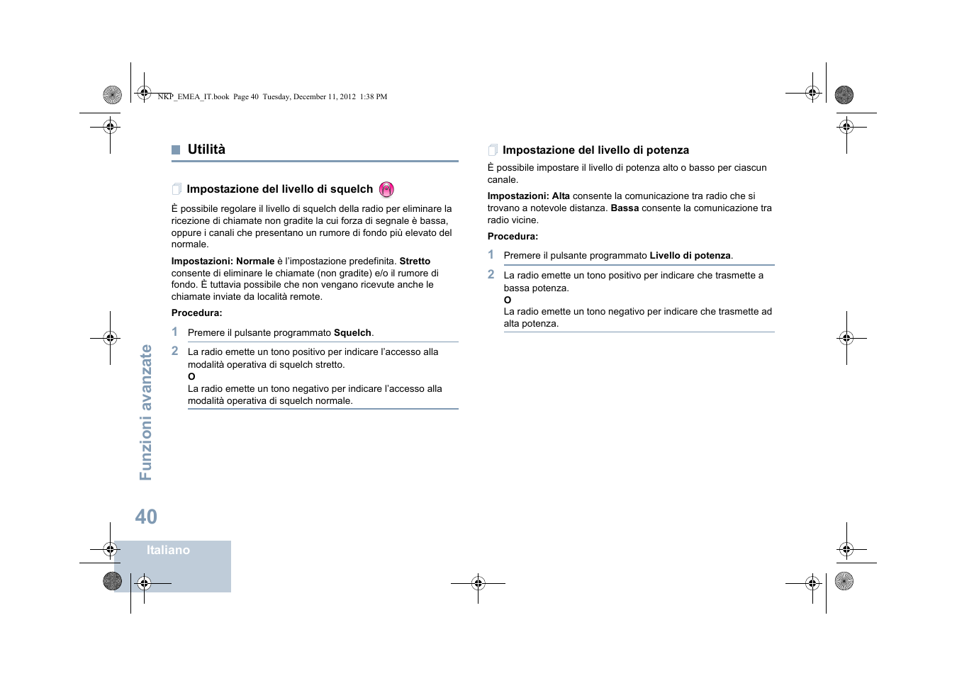 Utilità, Impostazione del livello di squelch, Impostazione del livello di potenza | Funzioni avanzate | Motorola DP 2400 User Manual | Page 204 / 472