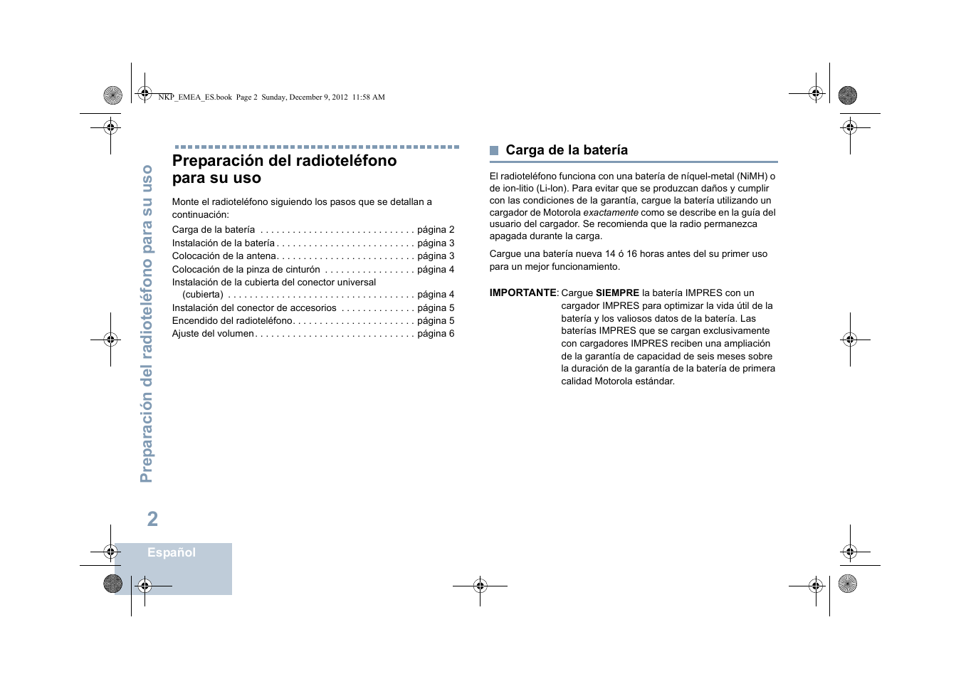 Preparación del radioteléfono para su uso, Carga de la batería | Motorola DP 2400 User Manual | Page 218 / 472