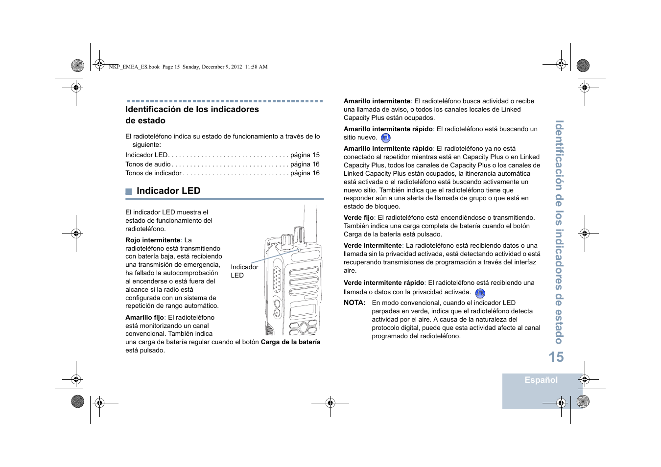 Identificación de los indicadores de estado, Indicador led, Identificación de los indicadores de est ado | Motorola DP 2400 User Manual | Page 231 / 472