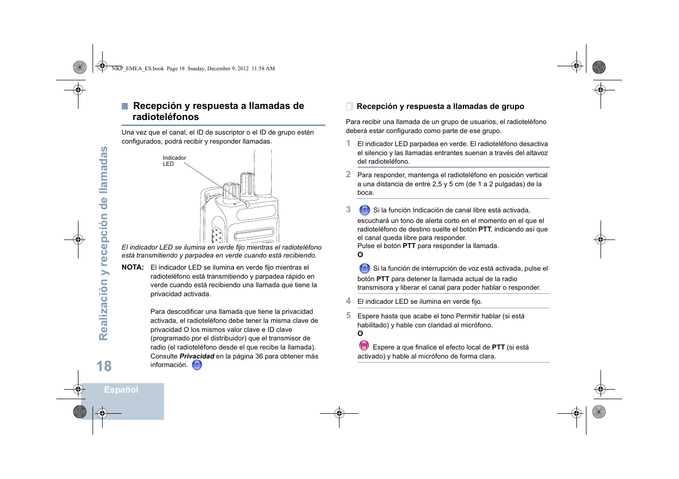 Recepción y respuesta a llamadas de radioteléfonos, Recepción y respuesta a llamadas de grupo, Recepción y respuesta a llamadas de | Radioteléfonos, Realización y rece pción de llamadas | Motorola DP 2400 User Manual | Page 234 / 472