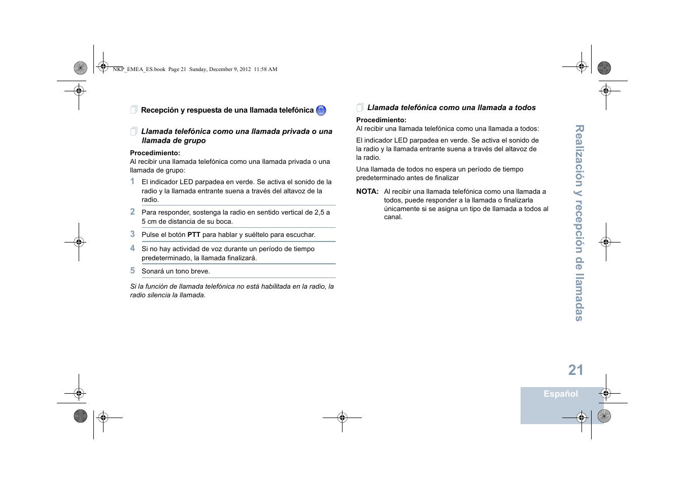 Recepción y respuesta de una llamada telefónica, Llamada telefónica como una llamada a todos, Realización y rece pción de llamadas | Motorola DP 2400 User Manual | Page 237 / 472