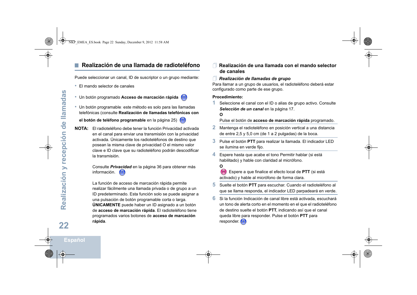 Realización de una llamada de radioteléfono, Realización de llamadas de grupo, Realización de llamadas de grupo en | Realización y rece pción de llamadas | Motorola DP 2400 User Manual | Page 238 / 472