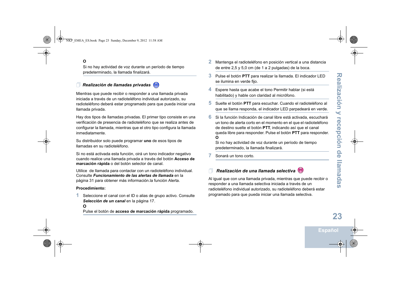 Realización de llamadas privadas, Realización de una llamada selectiva, Realización de llamadas privadas e | Realización y rece pción de llamadas | Motorola DP 2400 User Manual | Page 239 / 472