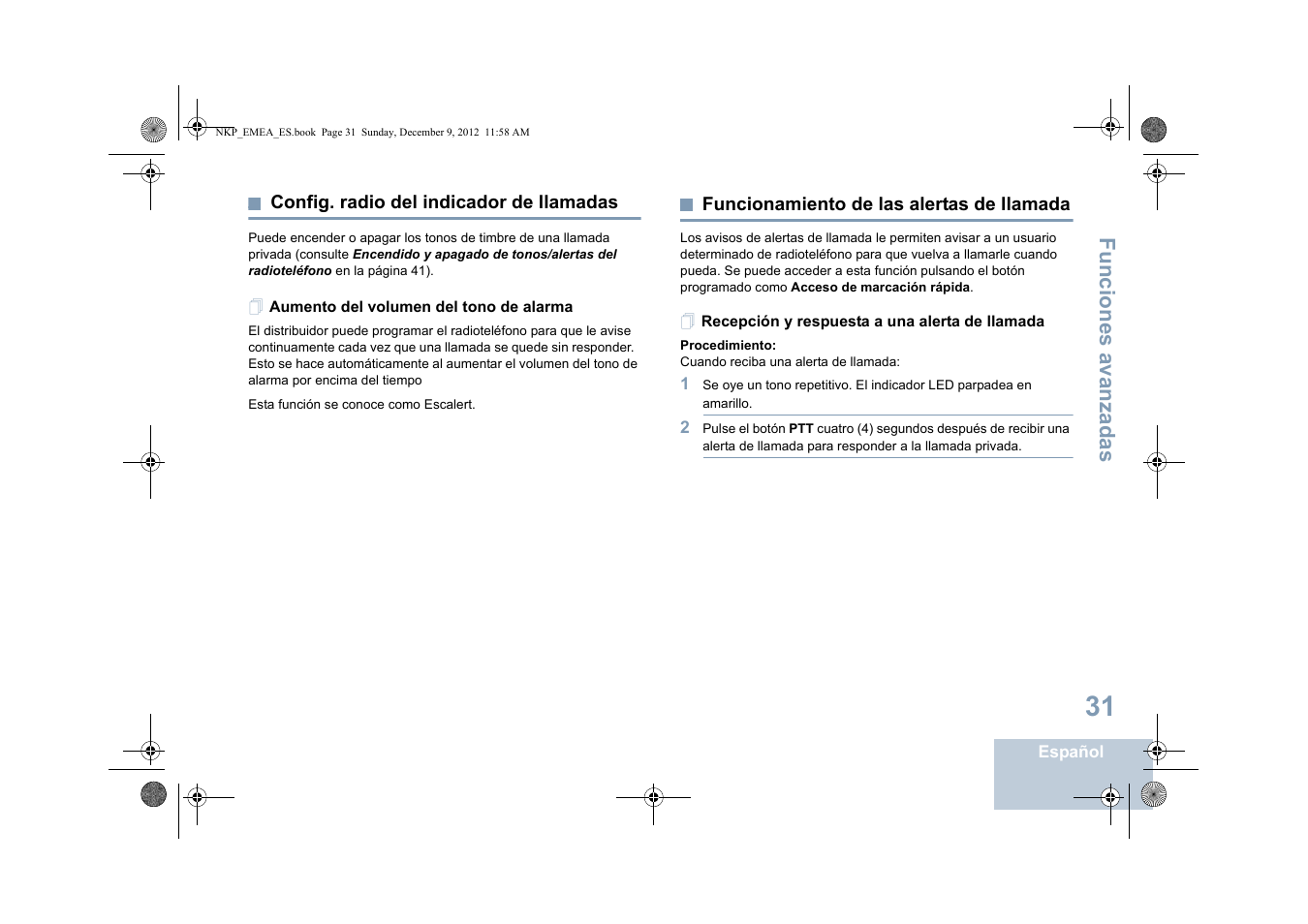 Config. radio del indicador de llamadas, Aumento del volumen del tono de alarma, Funcionamiento de las alertas de llamada | Recepción y respuesta a una alerta de llamada, Recepción y respuesta a una alerta de llamada . 31, Funciones avanzadas | Motorola DP 2400 User Manual | Page 247 / 472