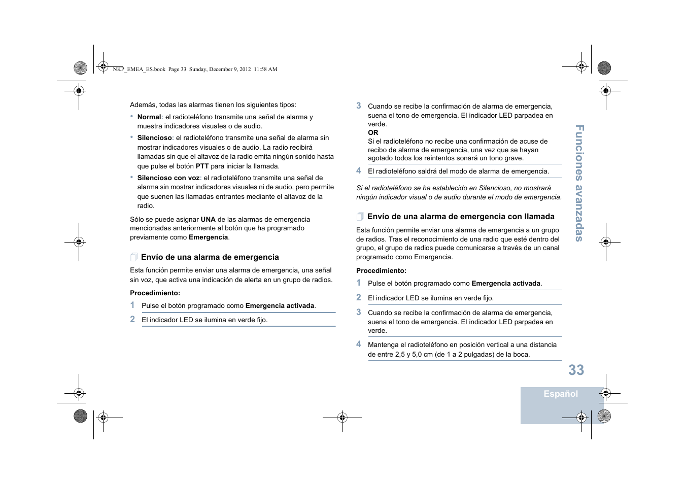 Envío de una alarma de emergencia, Envío de una alarma de emergencia con llamada, Funciones avanzadas | Motorola DP 2400 User Manual | Page 249 / 472