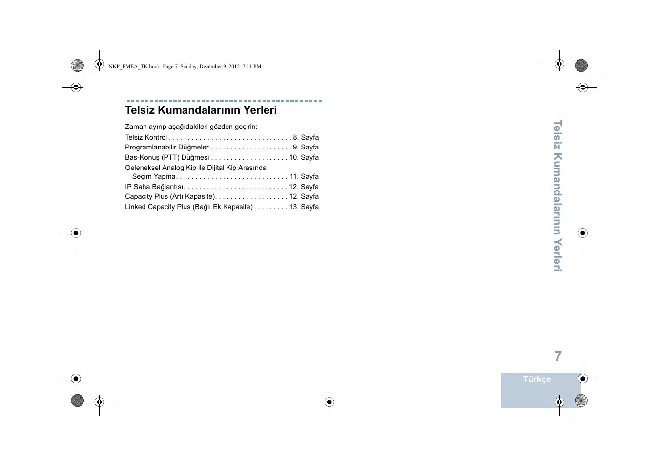 Telsiz kumandalarının yerleri | Motorola DP 2400 User Manual | Page 275 / 472