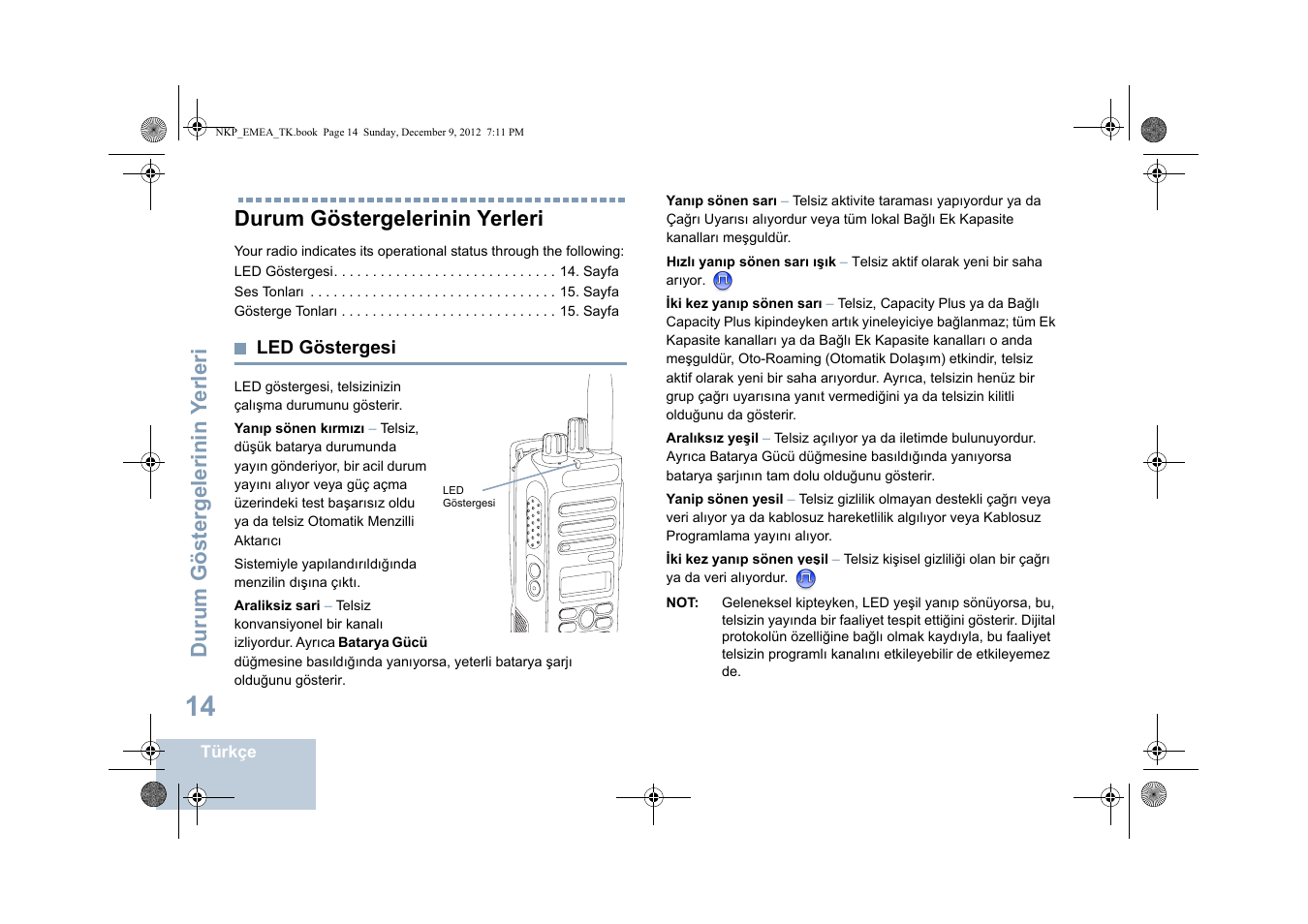 Durum göstergelerinin yerleri, Led göstergesi, Durum göstergelerinin y erleri | Motorola DP 2400 User Manual | Page 282 / 472