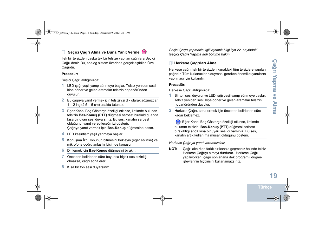 Seçici çağrı alma ve buna yanıt verme, Herkese çağrıları alma | Motorola DP 2400 User Manual | Page 287 / 472