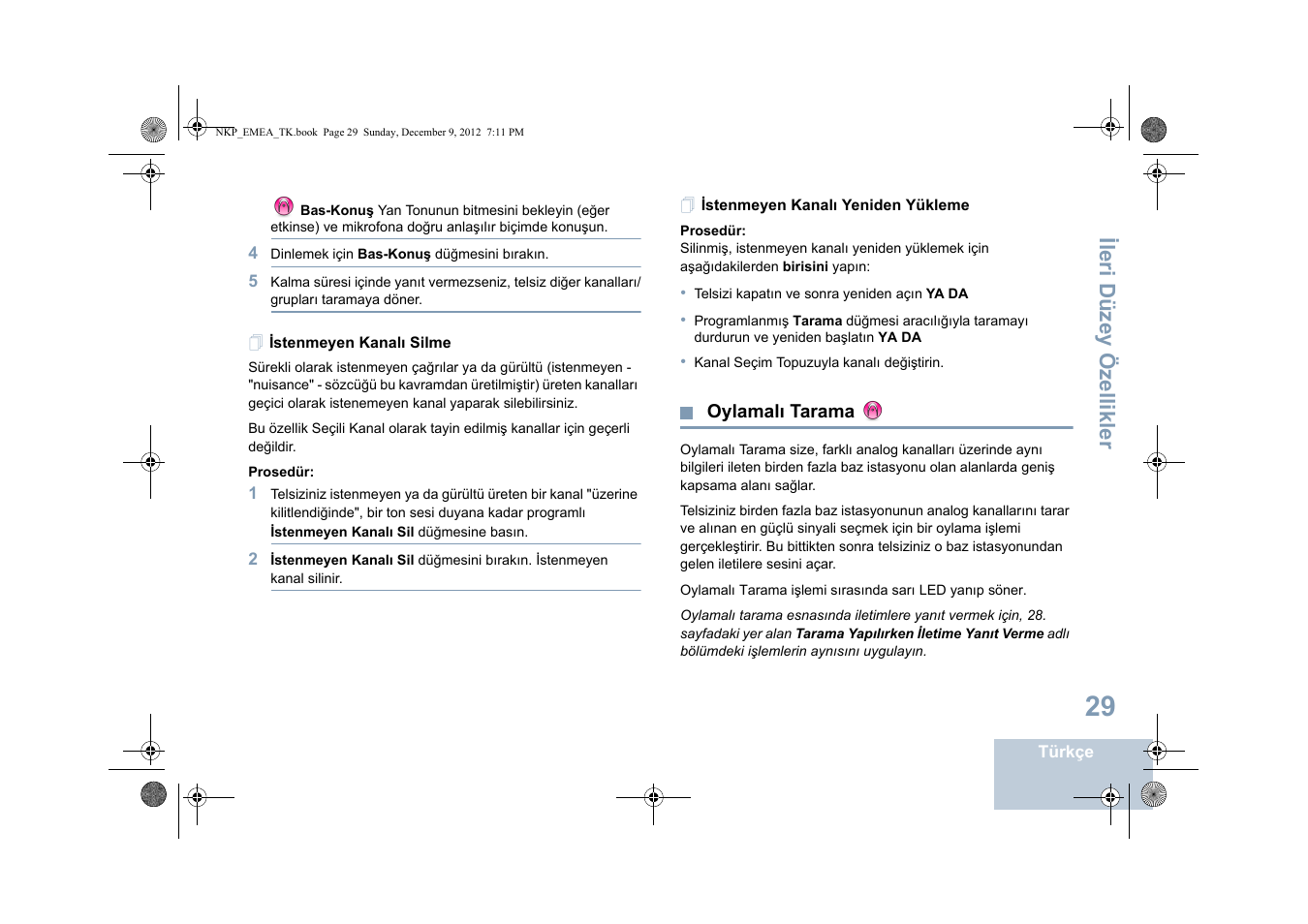 Istenmeyen kanalı silme, Istenmeyen kanalı yeniden yükleme, Oylamalı tarama | Ileri düzey özellikler | Motorola DP 2400 User Manual | Page 297 / 472