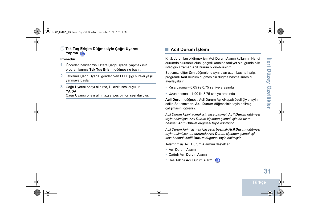 Tek tuş erişim düğmesiyle çağrı uyarısı yapma, Acil durum işlemi, Sayfa | Ileri düzey özellikler | Motorola DP 2400 User Manual | Page 299 / 472