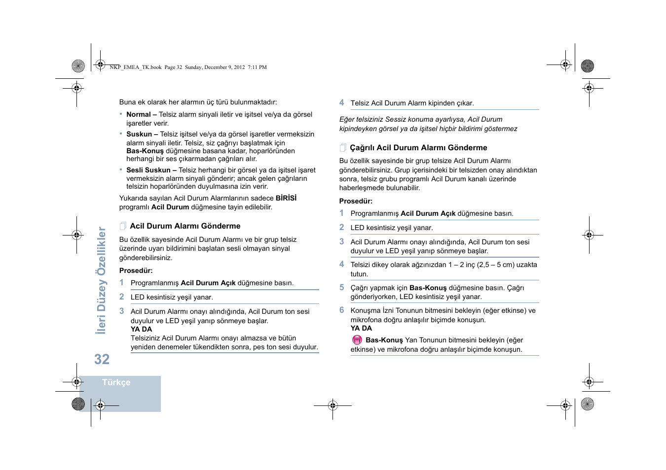 Acil durum alarmı gönderme, Çağrılı acil durum alarmı gönderme, Ileri düzey özellikler | Motorola DP 2400 User Manual | Page 300 / 472