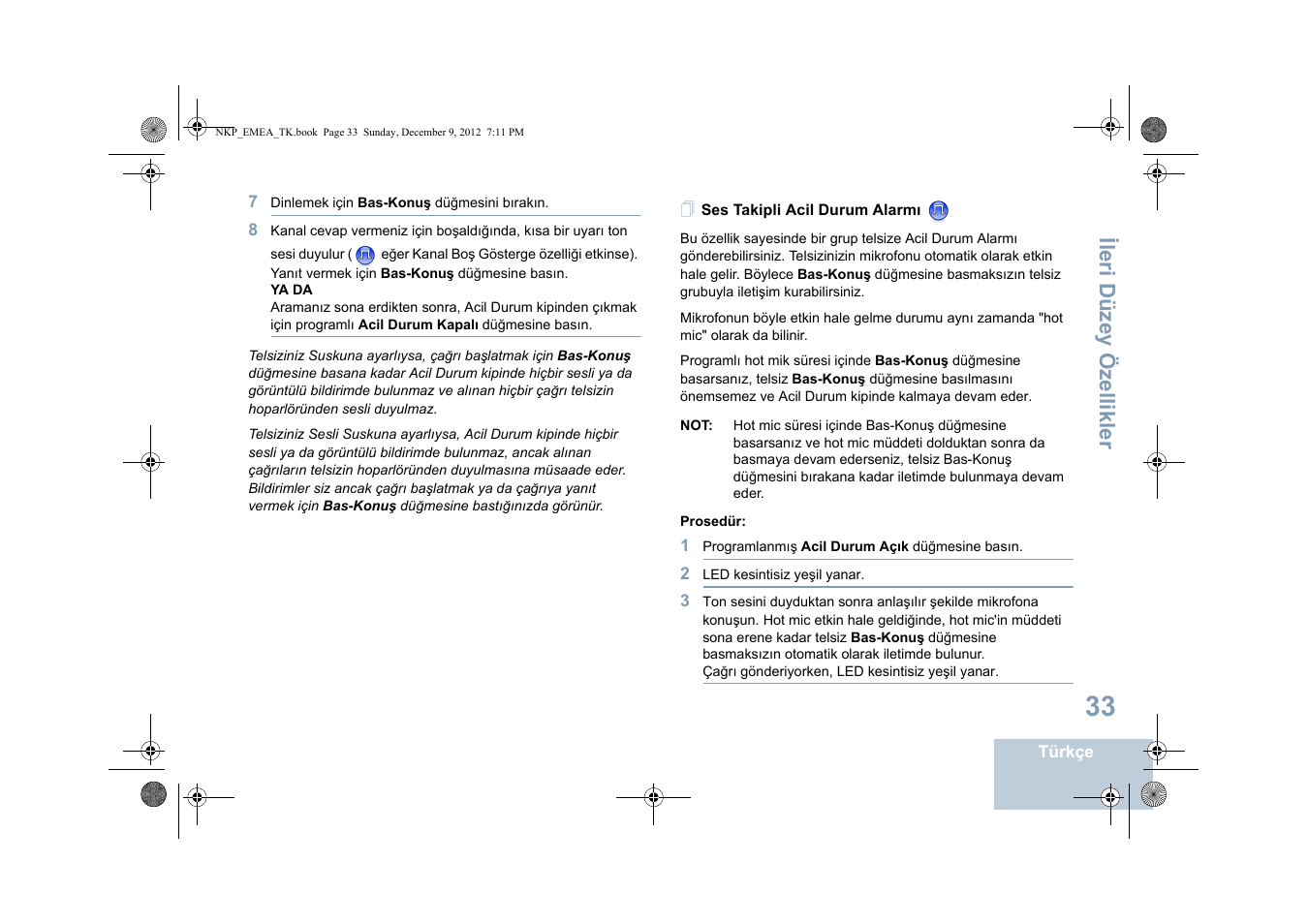 Ses takipli acil durum alarmı, Ileri düzey özellikler | Motorola DP 2400 User Manual | Page 301 / 472