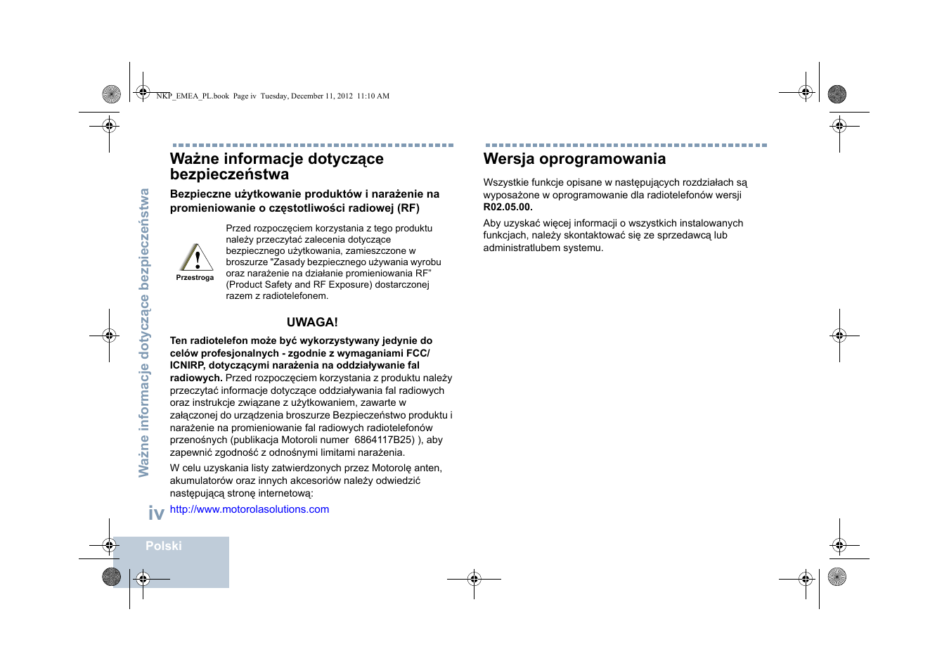 Ważne informacje dotyczące bezpieczeństwa, Wersja oprogramowania, Ważne informacje dotyczące bezpieczeństwa . . . iv | Motorola DP 2400 User Manual | Page 318 / 472