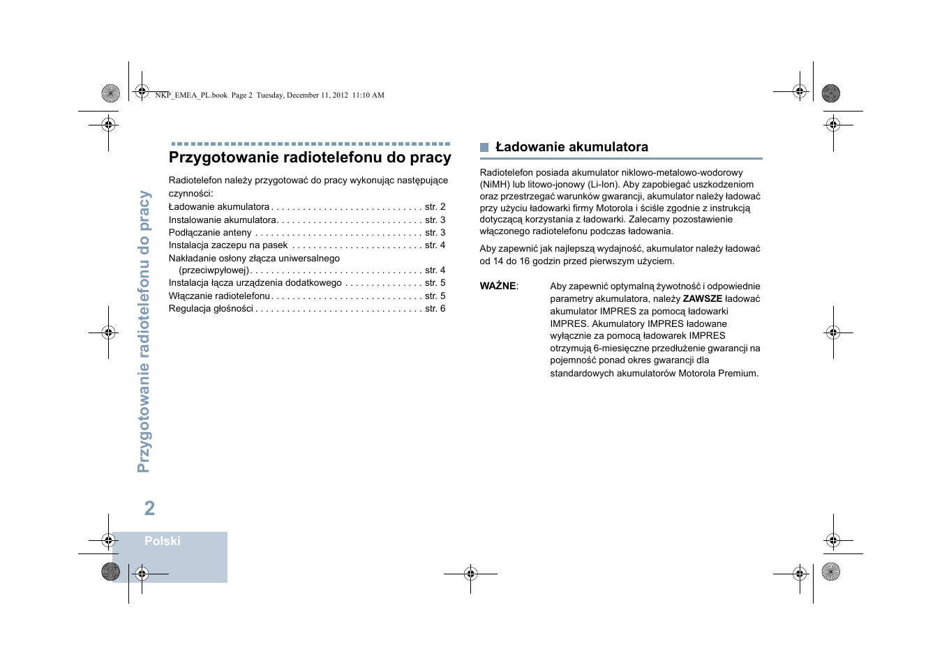 Przygotowanie radiotelefonu do pracy, Ładowanie akumulatora | Motorola DP 2400 User Manual | Page 322 / 472