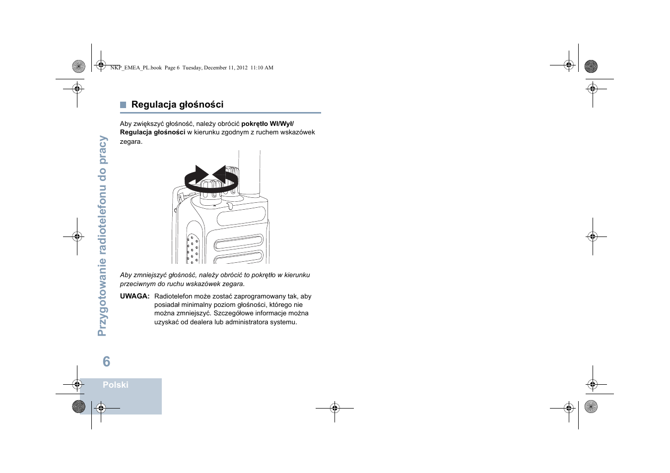 Regulacja głośności, Przygotowanie radiotelefonu do pracy | Motorola DP 2400 User Manual | Page 326 / 472