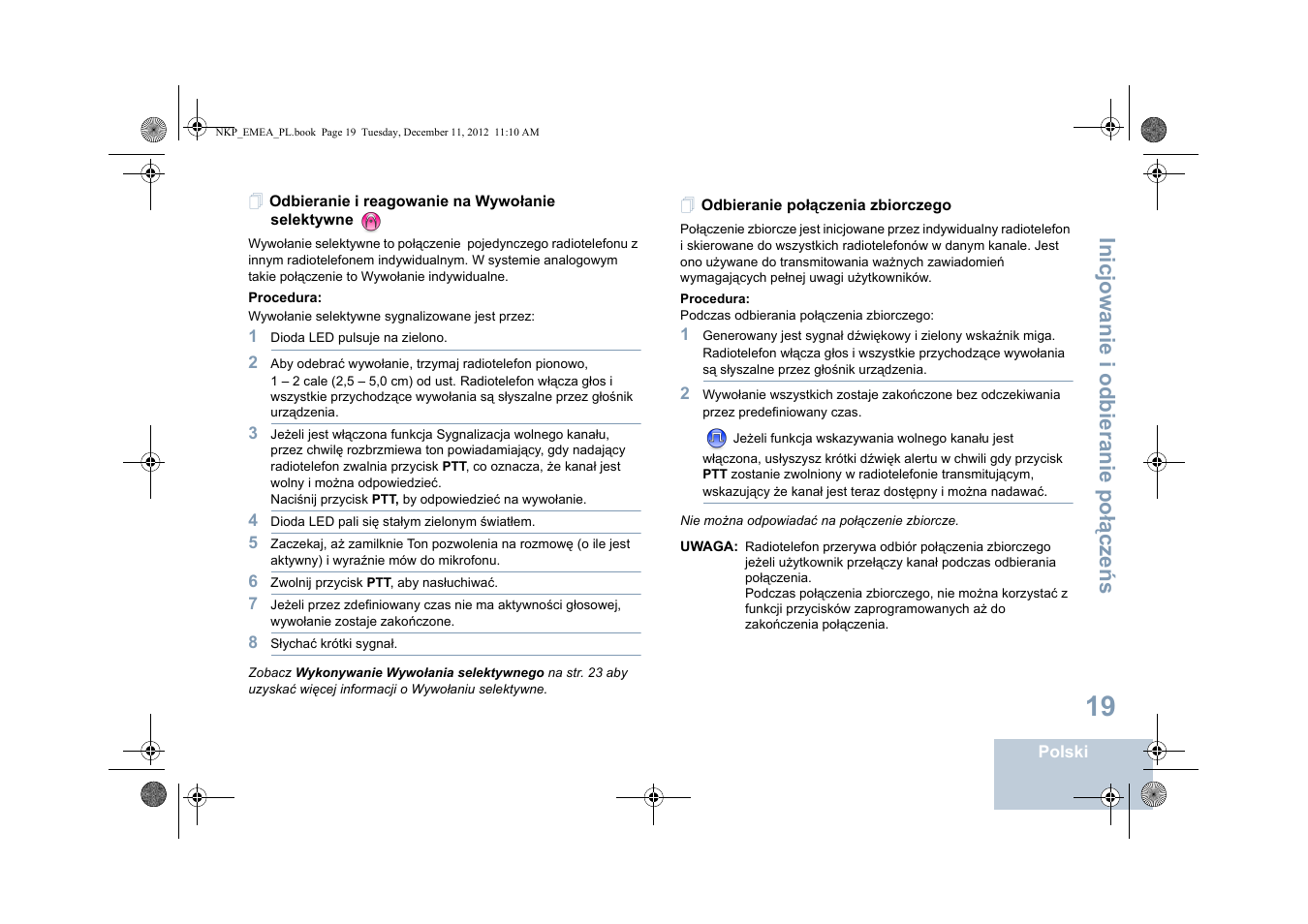 Odbieranie i reagowanie na wywołanie selektywne, Odbieranie połączenia zbiorczego, Inicjowanie i odbieranie po łą cze ń s | Motorola DP 2400 User Manual | Page 339 / 472