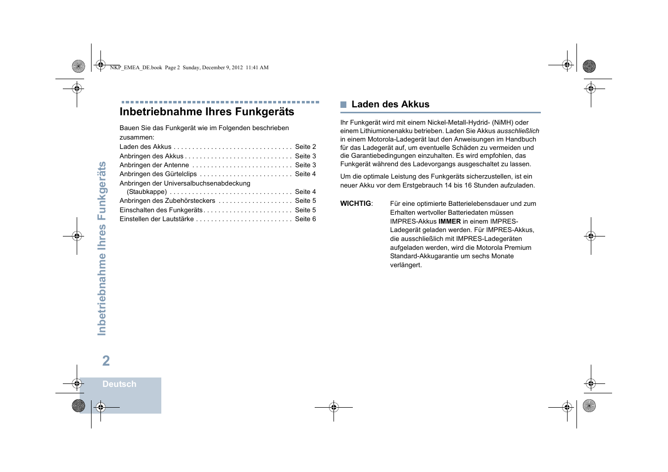 Inbetriebnahme ihres funkgeräts, Laden des akkus | Motorola DP 2400 User Manual | Page 62 / 472