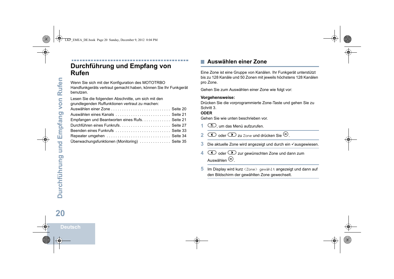 Durchführung und empfang von rufen, Auswählen einer zone | Motorola DP 2600 User Manual | Page 126 / 900