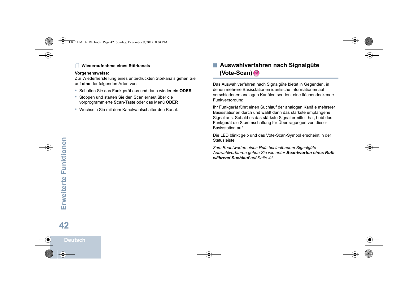 Wiederaufnahme eines störkanals, Auswahlverfahren nach signalgüte (vote-scan), Auswahlverfahren nach signalgüte | Vote-scan), Seite 42, Erweiterte funktionen | Motorola DP 2600 User Manual | Page 148 / 900