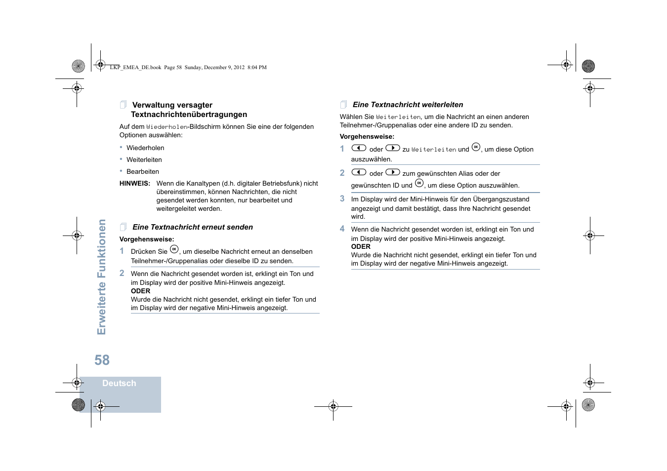 Verwaltung versagter textnachrichtenübertragungen, Eine textnachricht erneut senden, Eine textnachricht weiterleiten | F seite 58), Erweiterte funktionen | Motorola DP 2600 User Manual | Page 164 / 900