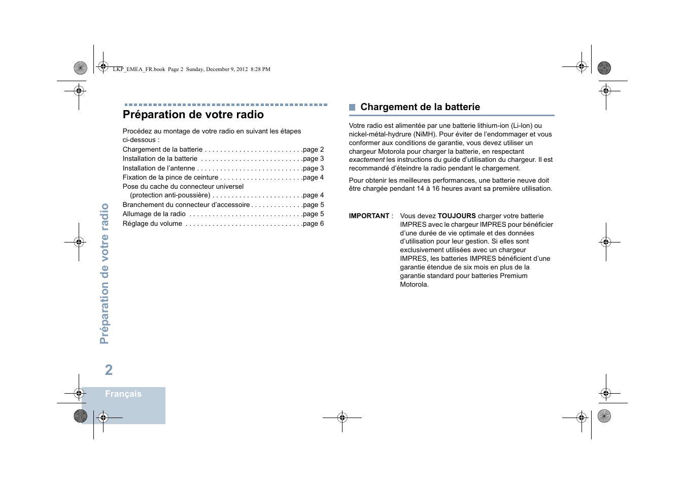 Préparation de votre radio, Chargement de la batterie, Prép aration de votre radio | Motorola DP 2600 User Manual | Page 208 / 900