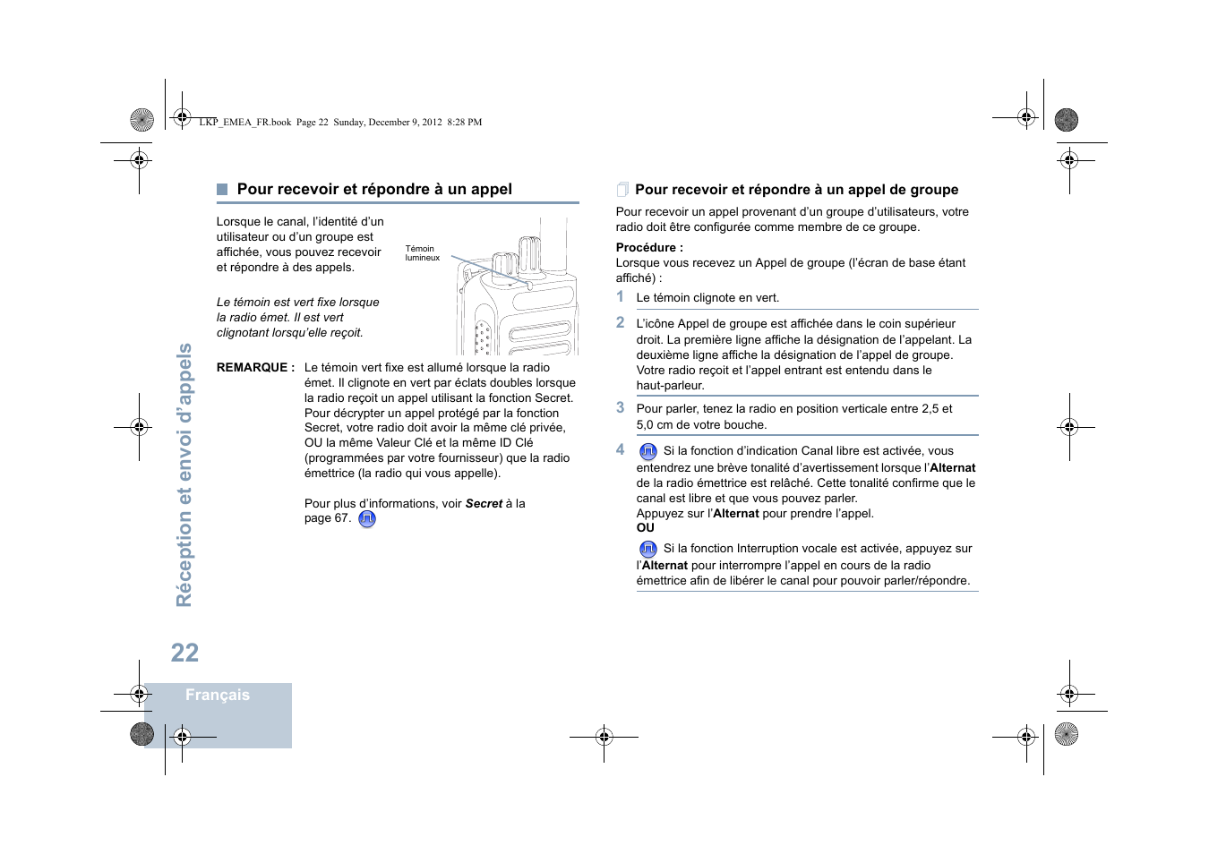 Pour recevoir et répondre à un appel, Pour recevoir et répondre à un appel de groupe, Réception et envoi d’appels | Motorola DP 2600 User Manual | Page 228 / 900