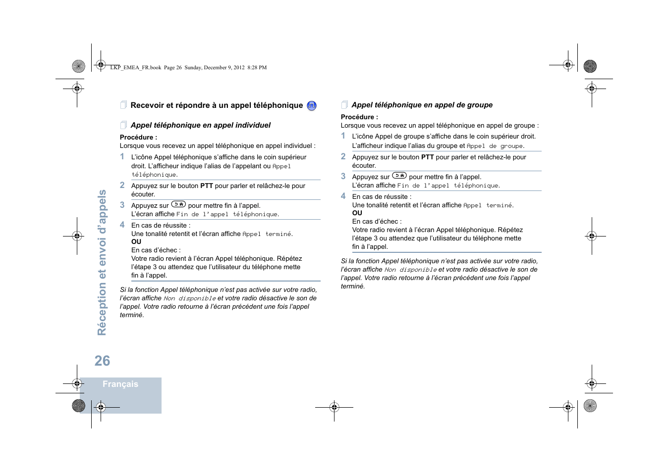 Recevoir et répondre à un appel téléphonique, Appel téléphonique en appel individuel, Appel téléphonique en appel de groupe | Réception et envoi d’appels | Motorola DP 2600 User Manual | Page 232 / 900