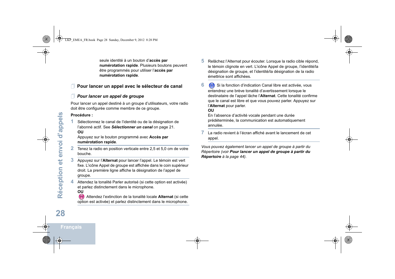 Pour lancer un appel avec le sélecteur de canal, Pour lancer un appel de groupe, Réception et envoi d’appels | Motorola DP 2600 User Manual | Page 234 / 900