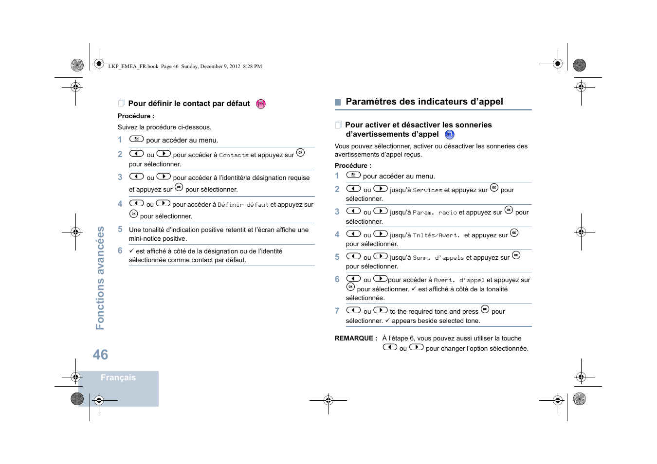 Pour définir le contact par défaut, Paramètres des indicateurs d’appel, Fonctions avancées | Motorola DP 2600 User Manual | Page 252 / 900