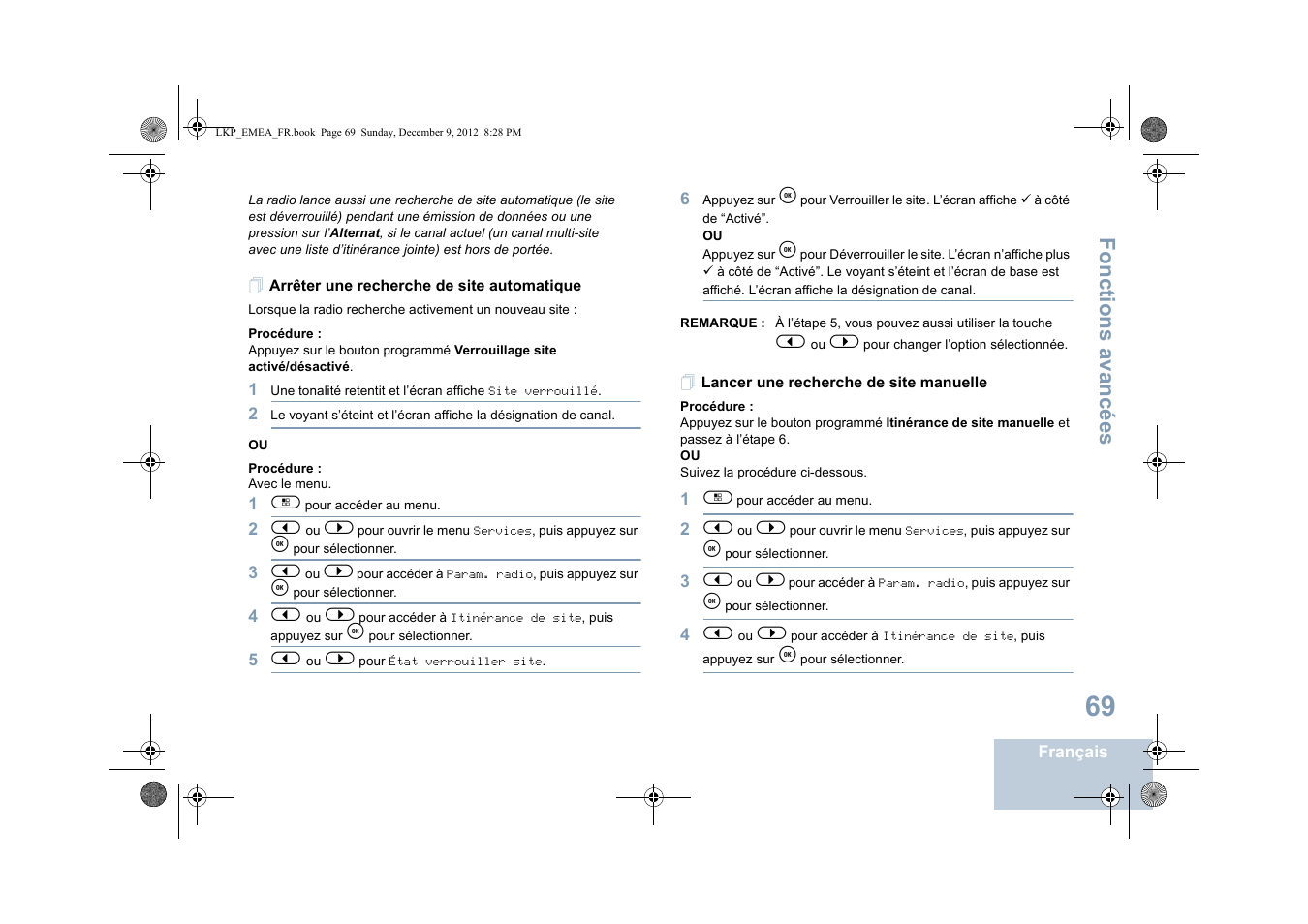 Arrêter une recherche de site automatique, Lancer une recherche de site manuelle, Fonctions avancées | Motorola DP 2600 User Manual | Page 275 / 900