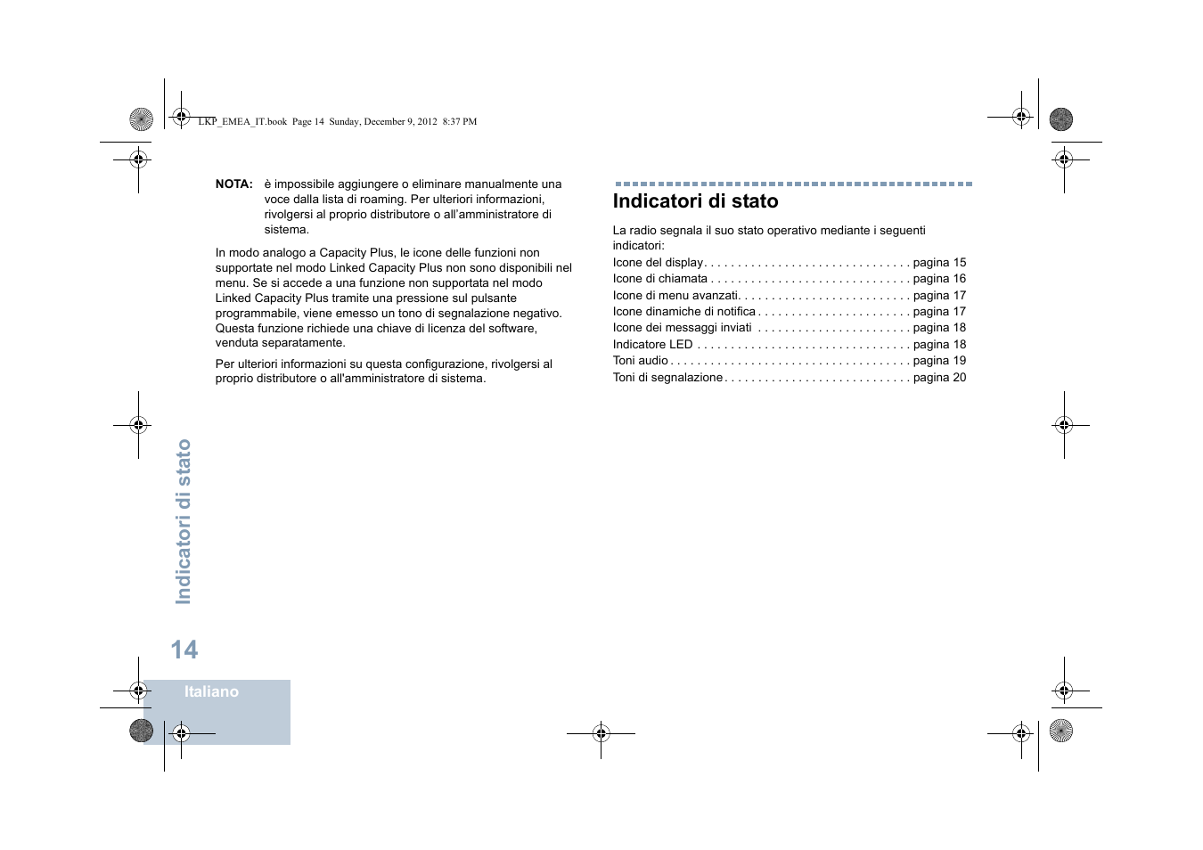 Indicatori di stato | Motorola DP 2600 User Manual | Page 322 / 900