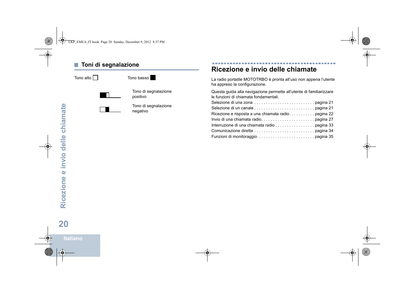 Toni di segnalazione, Ricezione e invio delle chiamate | Motorola DP 2600 User Manual | Page 328 / 900