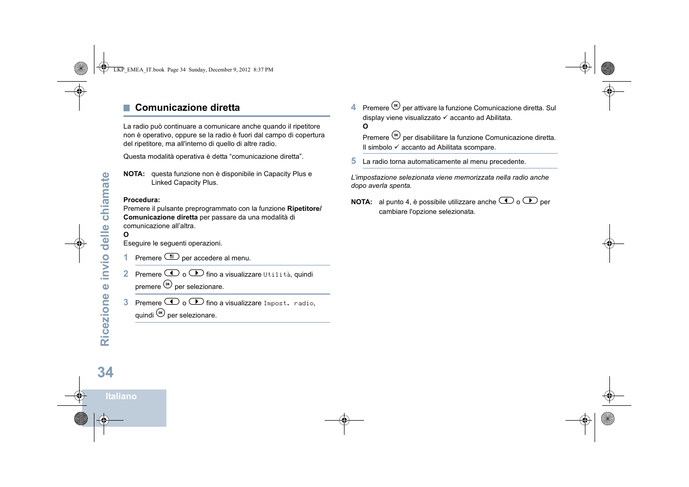 Comunicazione diretta, Ricezione e invio delle chiamate | Motorola DP 2600 User Manual | Page 342 / 900