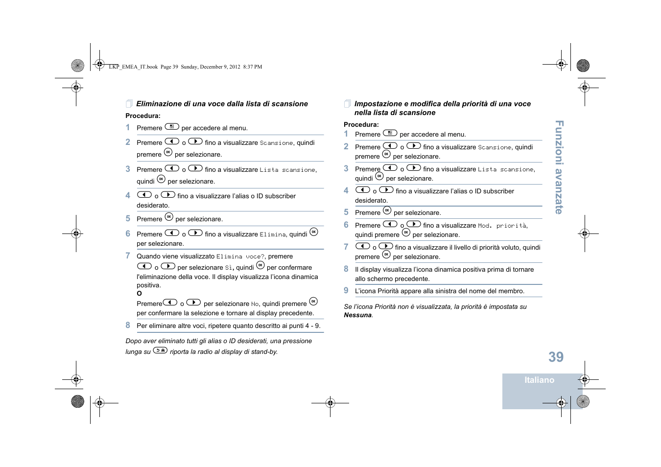 Eliminazione di una voce dalla lista di scansione, Funzioni a vanza te | Motorola DP 2600 User Manual | Page 347 / 900