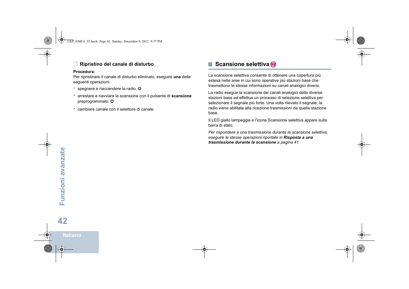 Ripristino del canale di disturbo, Scansione selettiva, Funzioni avanzate | Motorola DP 2600 User Manual | Page 350 / 900