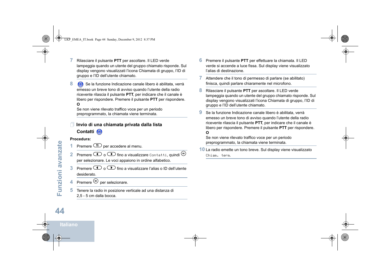 Invio di una chiamata privata dalla lista contatti, Funzioni avanzate | Motorola DP 2600 User Manual | Page 352 / 900