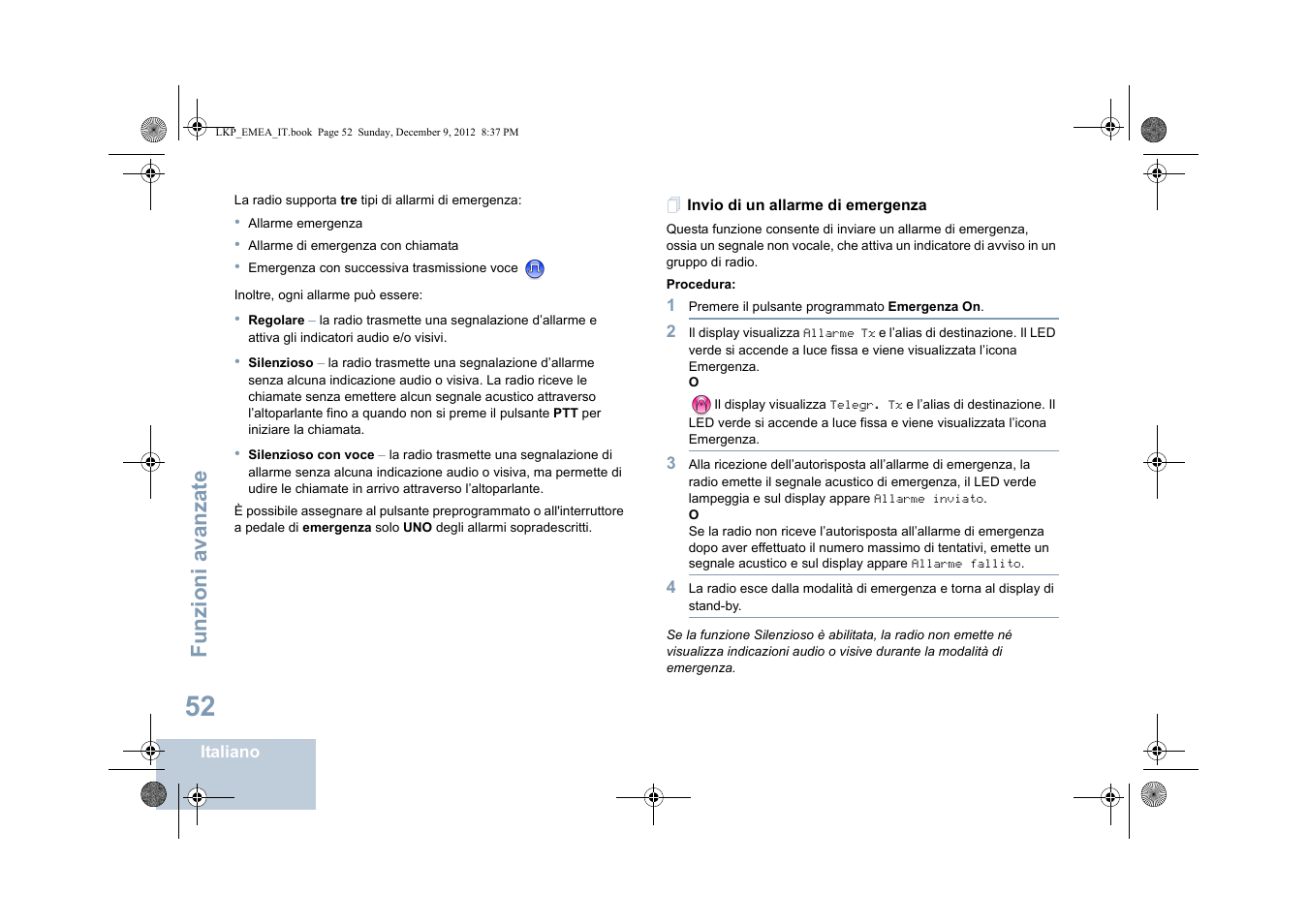 Invio di un allarme di emergenza, Funzioni avanzate | Motorola DP 2600 User Manual | Page 360 / 900